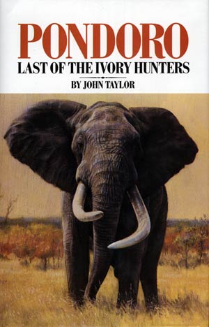 Pondoro, Last of the Ivory Hunters